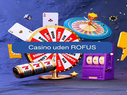 Oplev de Bedste Casino Uden om Rofus
