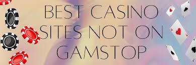 Exploring Gambling Sites Not Registered with GamStop -842774590