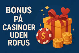 Oplev de Bedste Casinoer uden Om Rufus