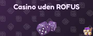 Oplev spændende spil uden rofus - Underholdning uden begrænsninger