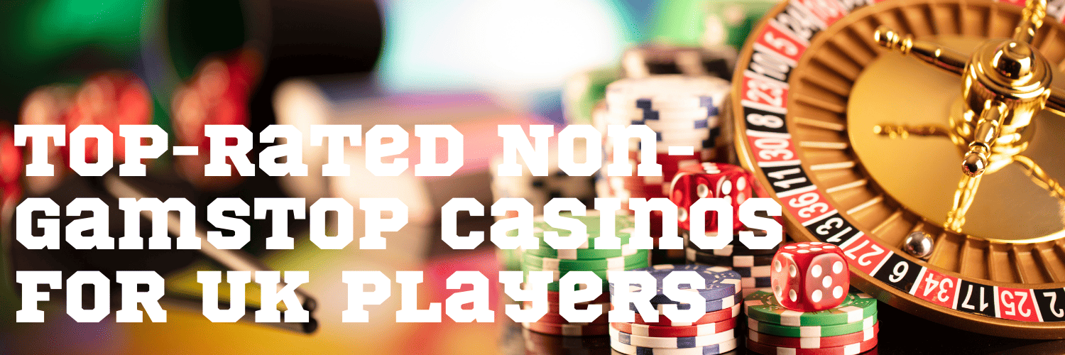 Discovering Casino Sites Not on Gamstop 1507806723