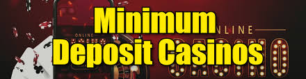 Explore the Best Low Deposit Casino Sites for Your Gaming Adventure